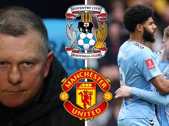 Article image:Mark Robins can inflict Man Utd damage with Coventry City in FA Cup: View