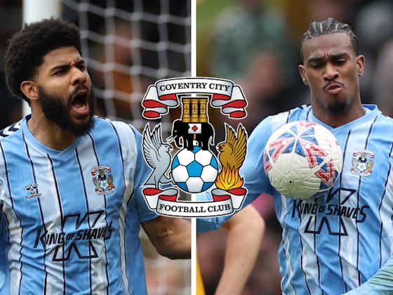 Article image:Keeping double Coventry City weapon can ease Ben Sheaf and Callum O'Hare exits: View