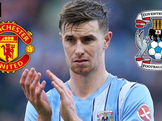 Article image:Coventry City must prepare for transfer avalanche after Man Utd exploits: View
