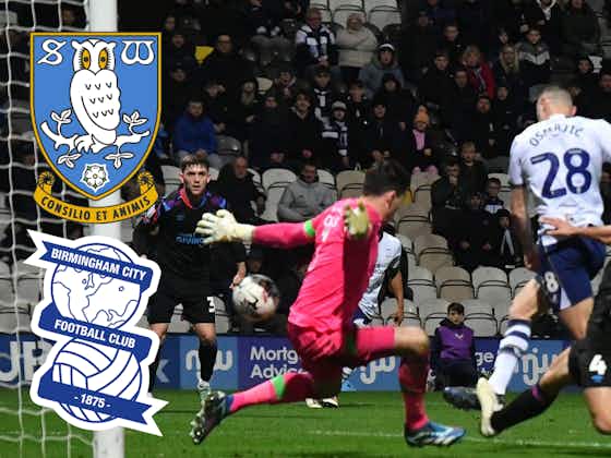 Article image:Sheffield Wednesday and Birmingham City will smell blood after 8 minutes of chaos at Huddersfield: View