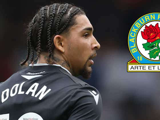 Article image:Blackburn Rovers will surely take Tyrhys Dolan action if new terms cannot be agreed: View