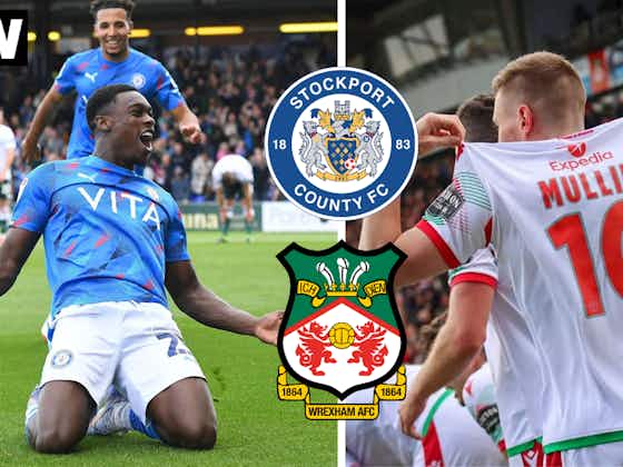 Article image:Stockport County: Imminent moment in Wrexham rivalry ramps things up for League One - View