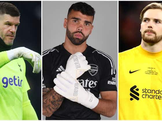 Article image:Every Premier League back-up goalkeeper ranked from worst to best