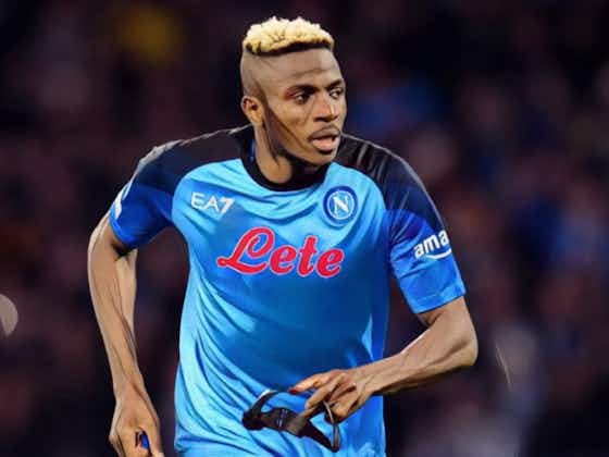 Article image:Napoli to demand British record fee for in-demand Osimhen