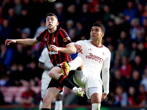 Article image:Ben Foster blasts Casemiro’s role in AFC Bournemouth’s second goal against Man United