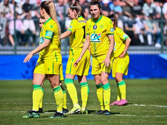 Image de l'article :Coupe de France : les Féminines du FC Nantes connaissent leur adversaire pour les 32e de finale