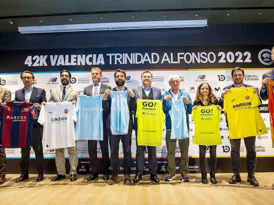 Article image:Valencia CF collaborate with 2022 Trinidad Alfonso EDP Marathon