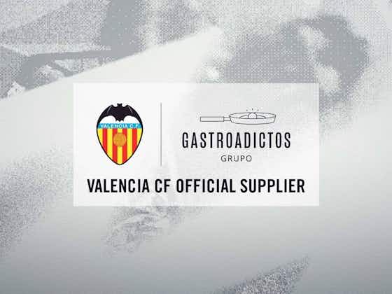 Article image:Valencia CF seal collaboration agreement with Grupo Gastroadictos