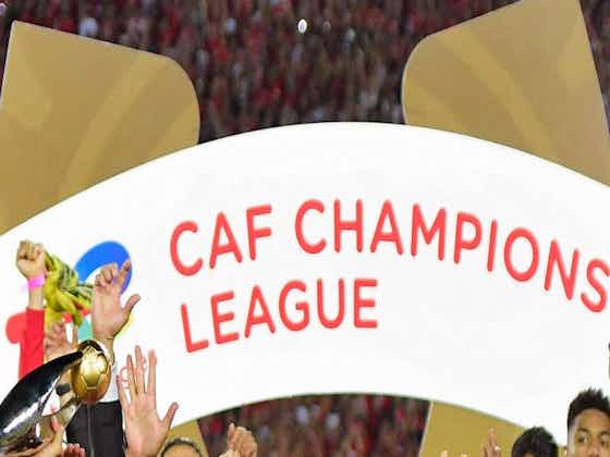 Article image:What Happened In Africa: Champions League And Confederation Cup Update