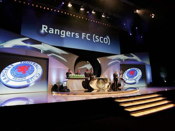 Article image:Rangers discover Champions League fate in third qualifying round draw