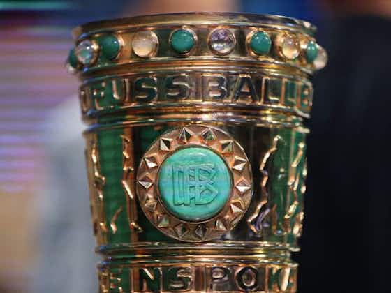 Article image:The draw for the DFB Pokal second round has been made