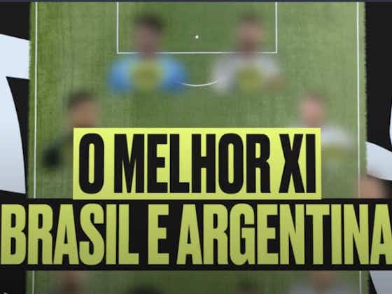 Imagem do artigo:👇 OneFootball montou o TIME IDEAL de Brasil x Argentina; COMENTE