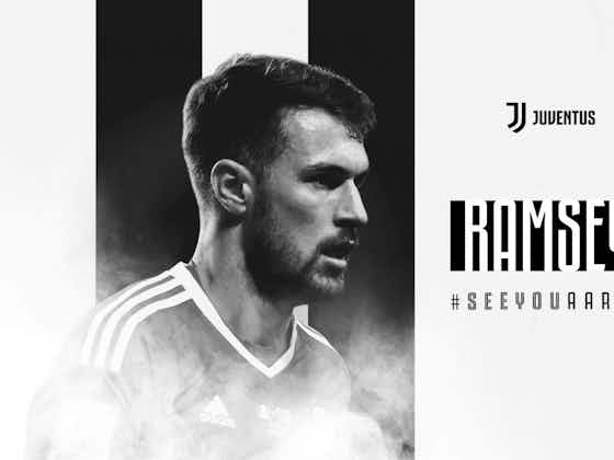 Immagine dell'articolo:🚨UFFICIALE: Aaron Ramsey è un giocatore della Juventus