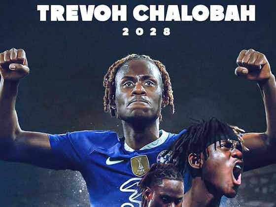 Artikelbild:Chelsea bindet Trevoh Chalobah für mehr als 6 Jahre