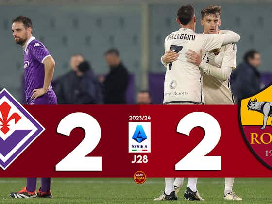 Image de l'article :Fiorentina 2 – 2 AS Roma : Llorente à la 94′ offre le point du nul !!!