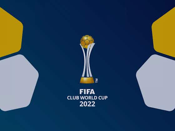 Immagine dell'articolo:Mondiale per Club 2022, il tabellone ufficiale del torneo