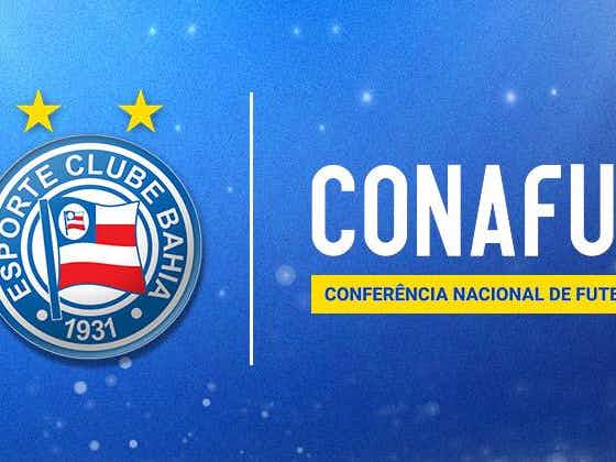 Imagem do artigo:Esporte Clube Bahia SAF concorre à premiação da CONAFUT em duas categorias