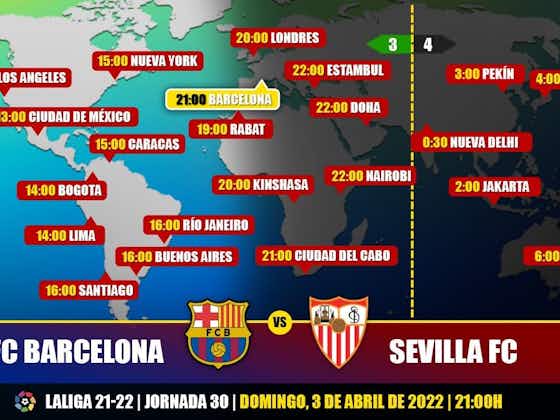 Imagen del artículo:FC Barcelona vs Sevilla en TV: Cuándo y dónde ver el partido de LaLiga