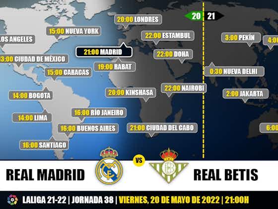 Imagen del artículo:Real Madrid vs Betis en TV: Cuándo y dónde ver el partido de LaLiga