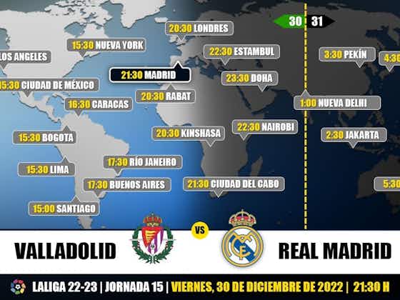 Imagen del artículo:Valladolid vs Real Madrid en TV: Cuándo y dónde ver el partido de LaLiga