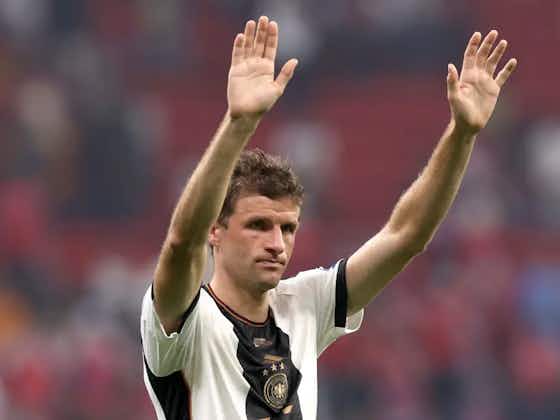 Article image:Thomas Müller: “If this was my last game, it was a huge pleasure.”