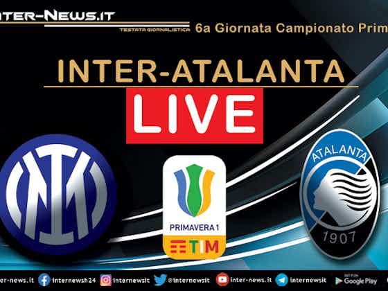 Immagine dell'articolo:LIVE Inter-Atalanta Primavera 1-1: finisce al Breda, Chivu strappa un punto