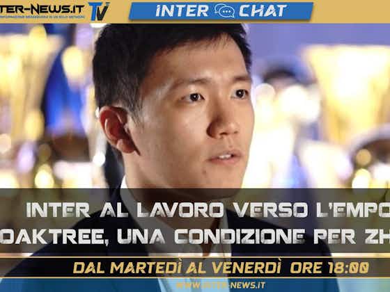 Immagine dell'articolo:Inter al lavoro verso l’Empoli! Oaktree, una condizione per Zhang | Inter Chat LIVE