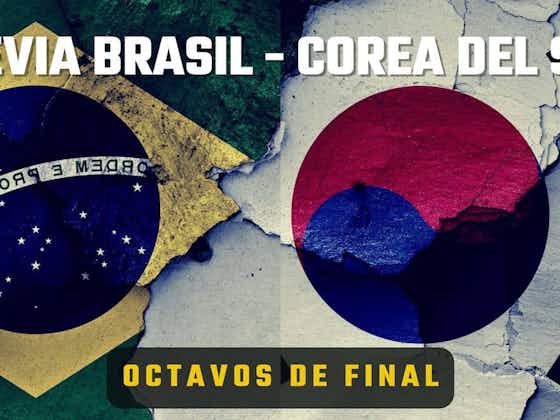 Imagen del artículo:Brasil – Corea del Sur: Alineaciones Probables y claves fantasy en exclusiva 🎯