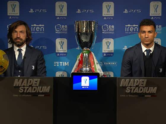 Image de l'article :Juventus-Naples: la conférence de Danilo et Pirlo