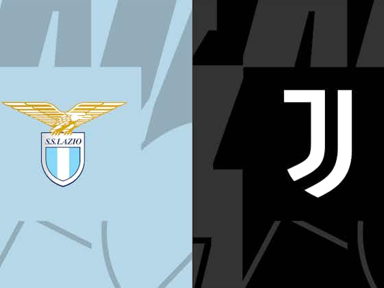 Image de l'article :Lazio / Juventus : avant-match et compositions probables de la demi-finale retour de Coupe d’Italie