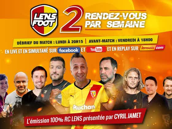 Image de l'article :[Vidéo] Vivez l’avant-match de RC Lens-OM avec Lens Foot dès maintenant sur Lensois.com !