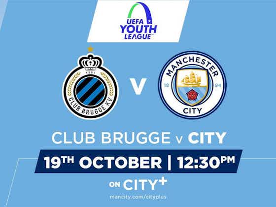 Article image:UYL: Watch Club Brugge v City U19s live on CITY+