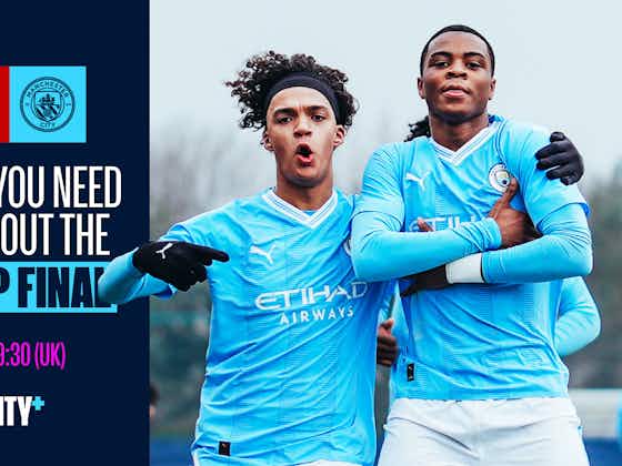 Article image:Everything you need to know about City’s U18 Premier League Cup final against United
