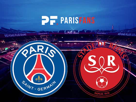 Image de l'article :PSG/Reims – Le groupe parisien annoncé par Saber Desfarges, avec Dagba
