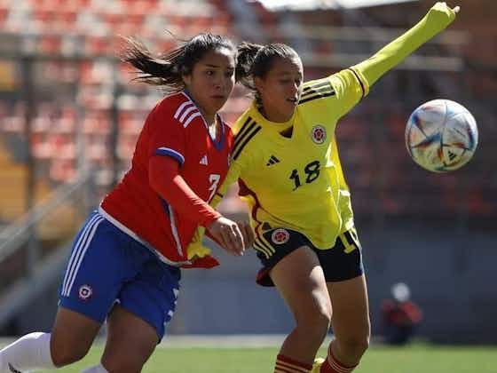Imagen del artículo:Chile Sub17 femenino cayó ante Colombia en la previa del Mundial