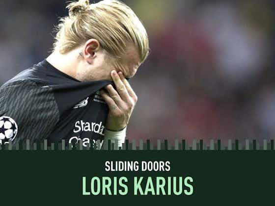 Immagine dell'articolo:Sliding Doors: Loris Karius