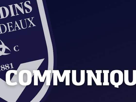 Image de l'article :Communiqué des Girondins de Bordeaux après Saint-Étienne