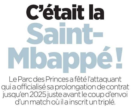 Image de l'article :Revue de presse : Mbappé, le petit prince du Parc, Di Maria tout en émotion