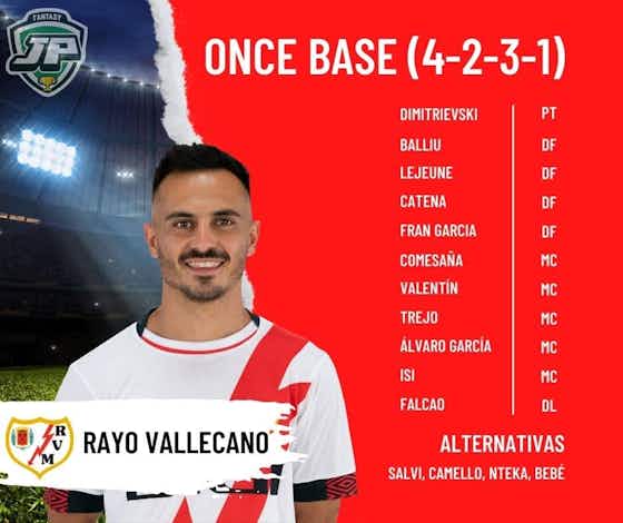 Imagen del artículo:Análisis fantasy Rayo Vallecano: estrella, cronista, revelación y lanzadores