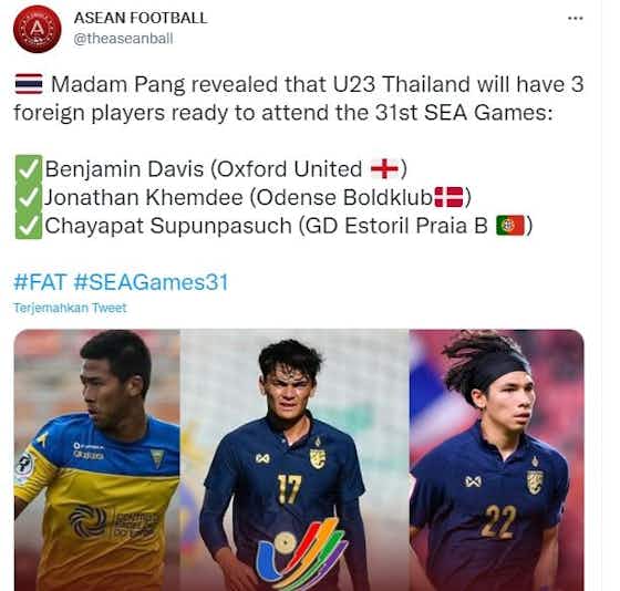 Gambar artikel:Timnas Thailand U-23 Bakal Diperkuat 3 Pemain Eropa di SEA Games 2021