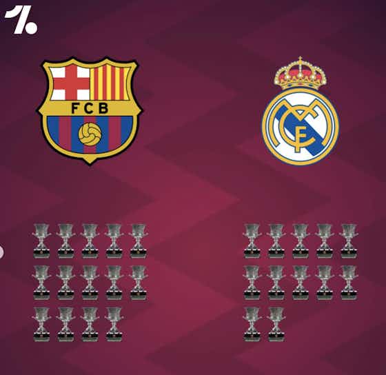 Image de l'article :Real 🆚 Barça : les palmarès des deux clubs à la 🔍