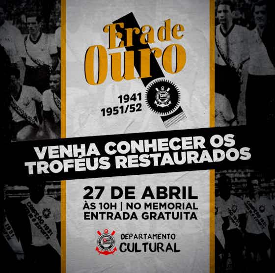 Imagen del artículo:Corinthians exibe troféus históricos restaurados em evento no memorial do clube