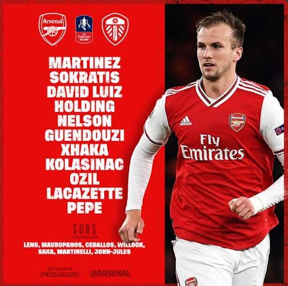 Article image:Arsenal and Leeds name starting XIs for FA Cup clash