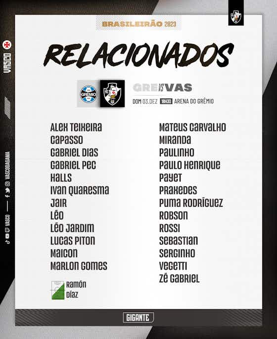 Imagem do artigo:Sem Erick Marcus e Medel, Vasco divulga relacionados para pegar o Grêmio pelo Brasileirão