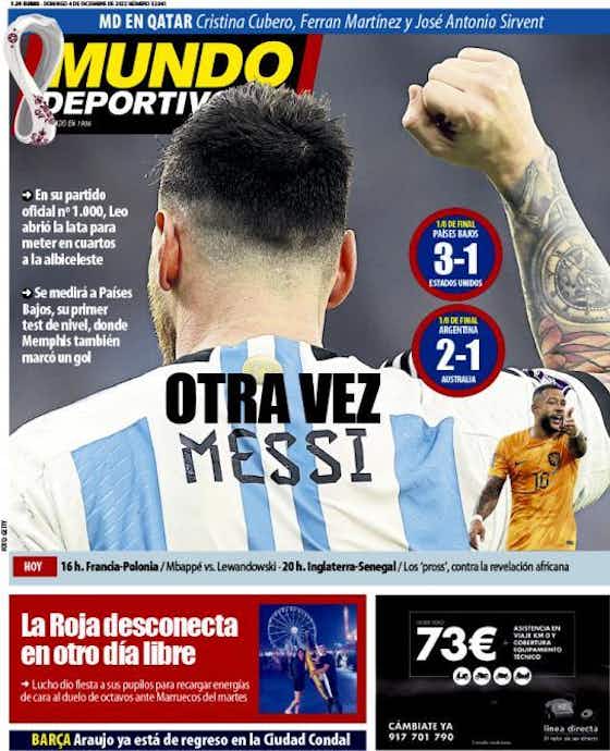 Imagen del artículo:🗞Portadas del día: Un Messi milenario lleva a Argentina a cuartos