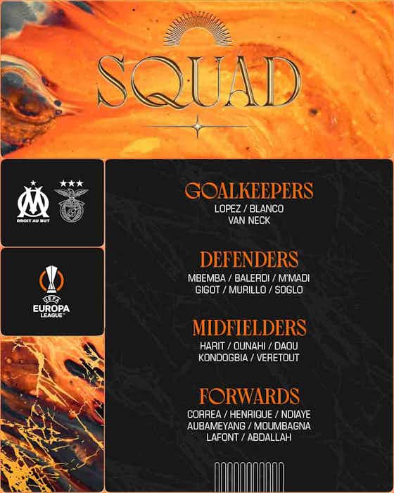 Article image:OM-Benfica: The squad list