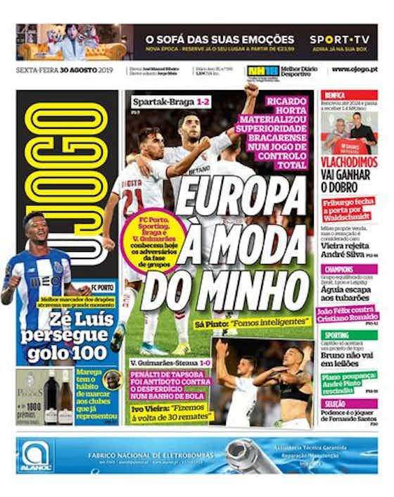 Imagem do artigo:🗞 Minhotos na Liga Europa, e Benfica com plantel fechado