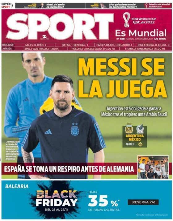 Imagen del artículo:🗞 Las portadas: Messi se la juega, Joao Félix a punto de salir...