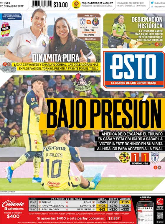 Imagen del artículo:Portadas de periódicos: América 1-1 Pachuca – Semifinal – Ida