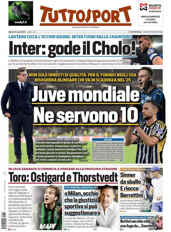 Article image:Today’s Papers – Inter exit hurts, Milan investigated, Juve need 10